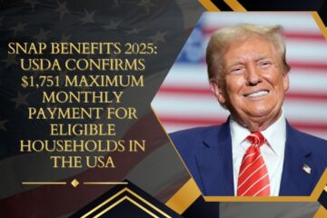 SNAP Benefits 2025: USDA Confirms $1,751 Maximum Monthly Payment for Eligible Households in the USA