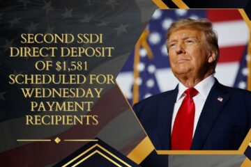 Second SSDI Direct Deposit of $1,581 Scheduled for Wednesday Payment Recipients